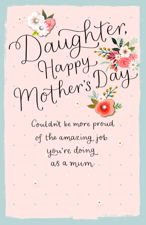 Daughter Mum Mothers Day Card