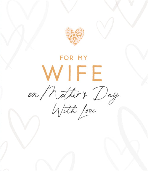 Wife Mothers Day Card