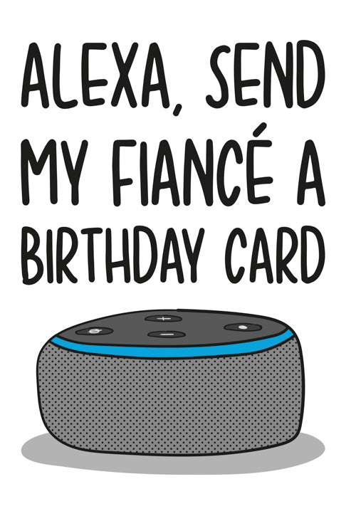 Humour Fiance Birthday Card Personalisation
