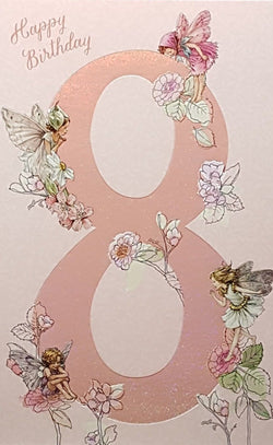 Age 8 Birthday Card - Fairies & Their Flowers & Number 8