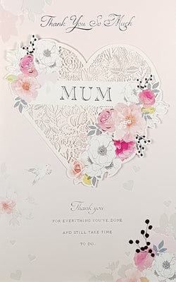Mum Mothers Day Card - Heart With Pink Floral Decoration