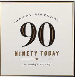 Age 90 Birthday Card - '90 And Amazing In Every Way'