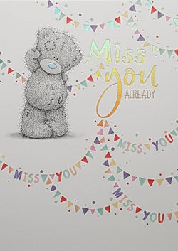 Leaving Card - Miss You Already / Cute Teddy Waving Goodbye