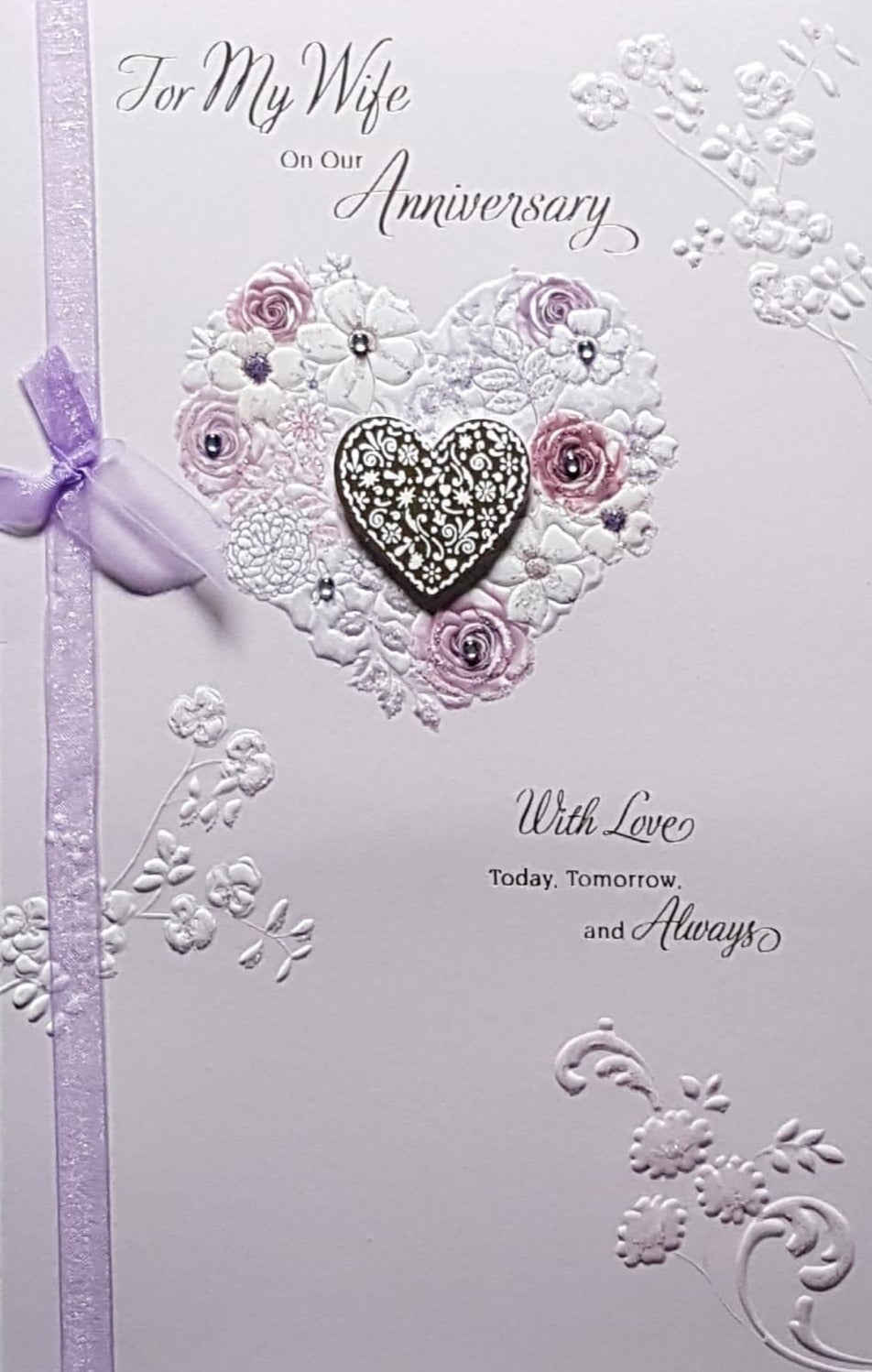 Anniversary Card - Wife / a Pink Floral Heart On a Pink Background & A Ribbon