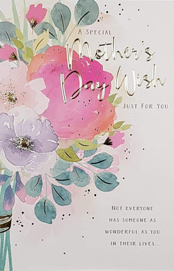 Just For You Mothers Day Card - Not Everyone Has Someone
