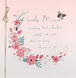 Mum Mothers Day Card - Because Of You