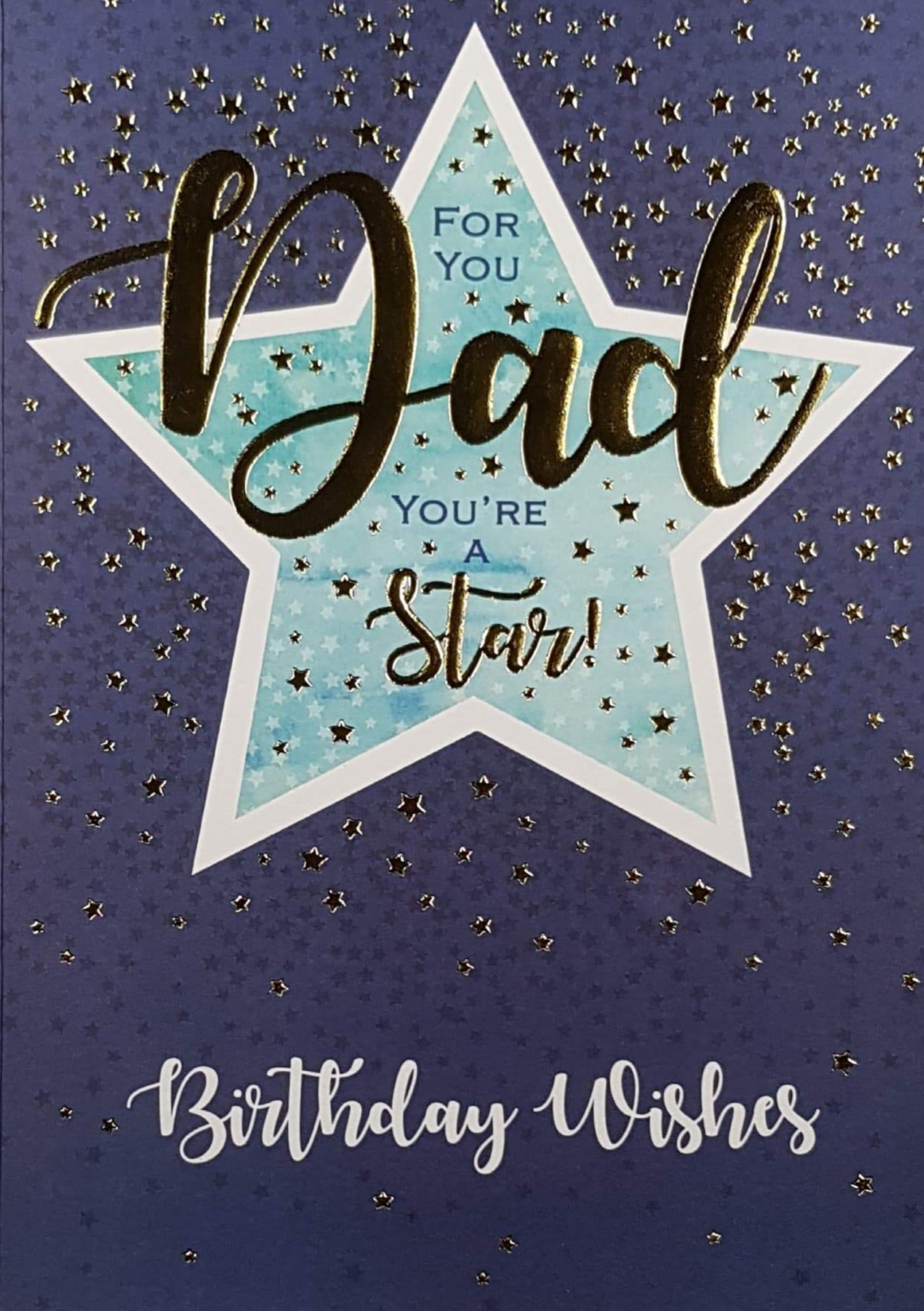 Birthday Card - Dad / You Are A Star