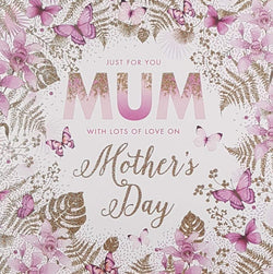Mum Just For You Mothers Day Card - Canopy Of Flora