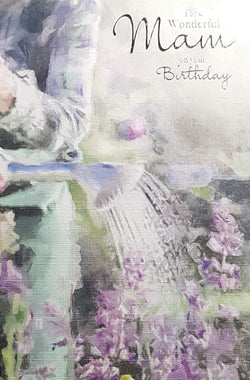 Birthday Card - Mam / To Water The Plants