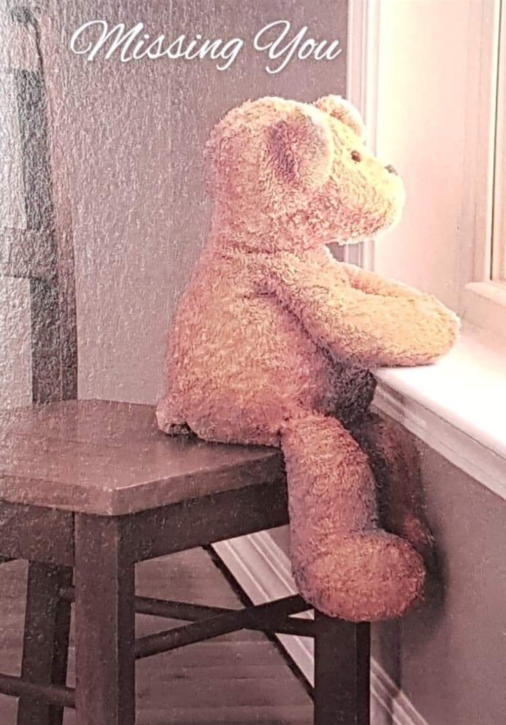 Leaving Card - Missing You / Soft Teddy Sitting On The Chair Looking Up The Window