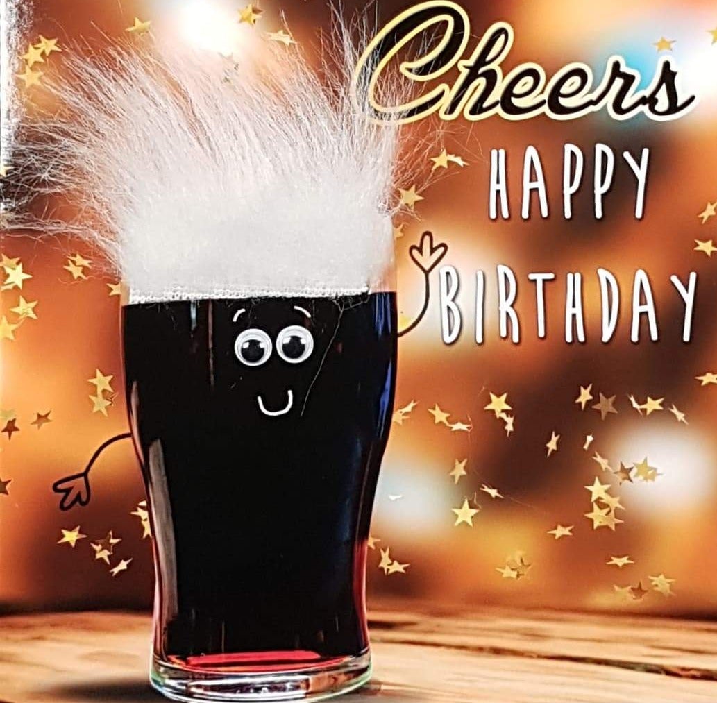 Birthday Card - Humour / A Pint With White Fluffy Hair & Spy Eyes