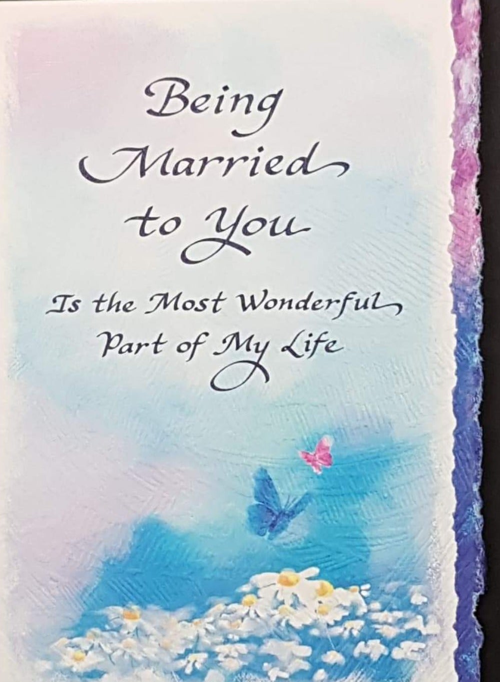Blue Mountain Arts Card - Anniversary / The Most Wonderful Part Of My Life