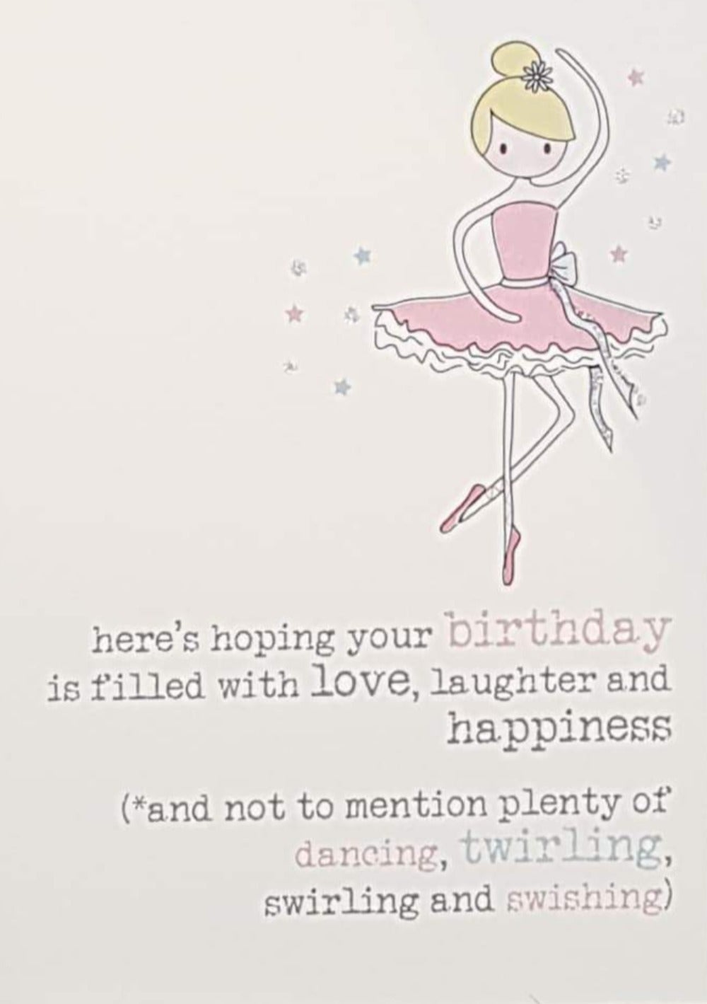 Birthday Card - General / Dancing Ballerina Wearing A Pink Dress