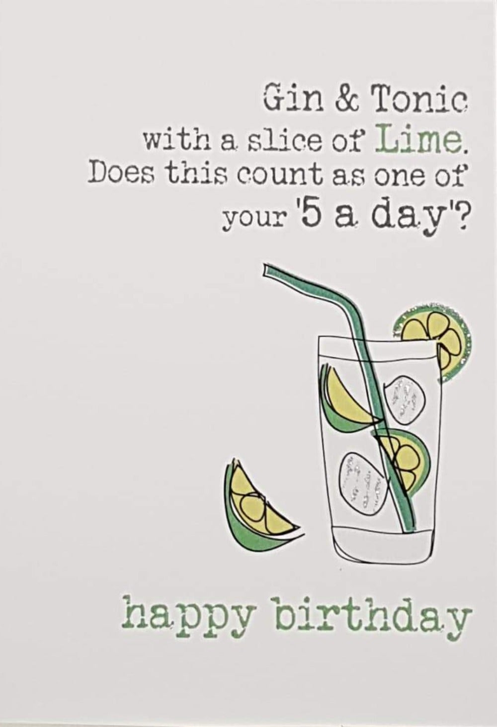 Birthday Card - General / Gin & Tonic (Humour)