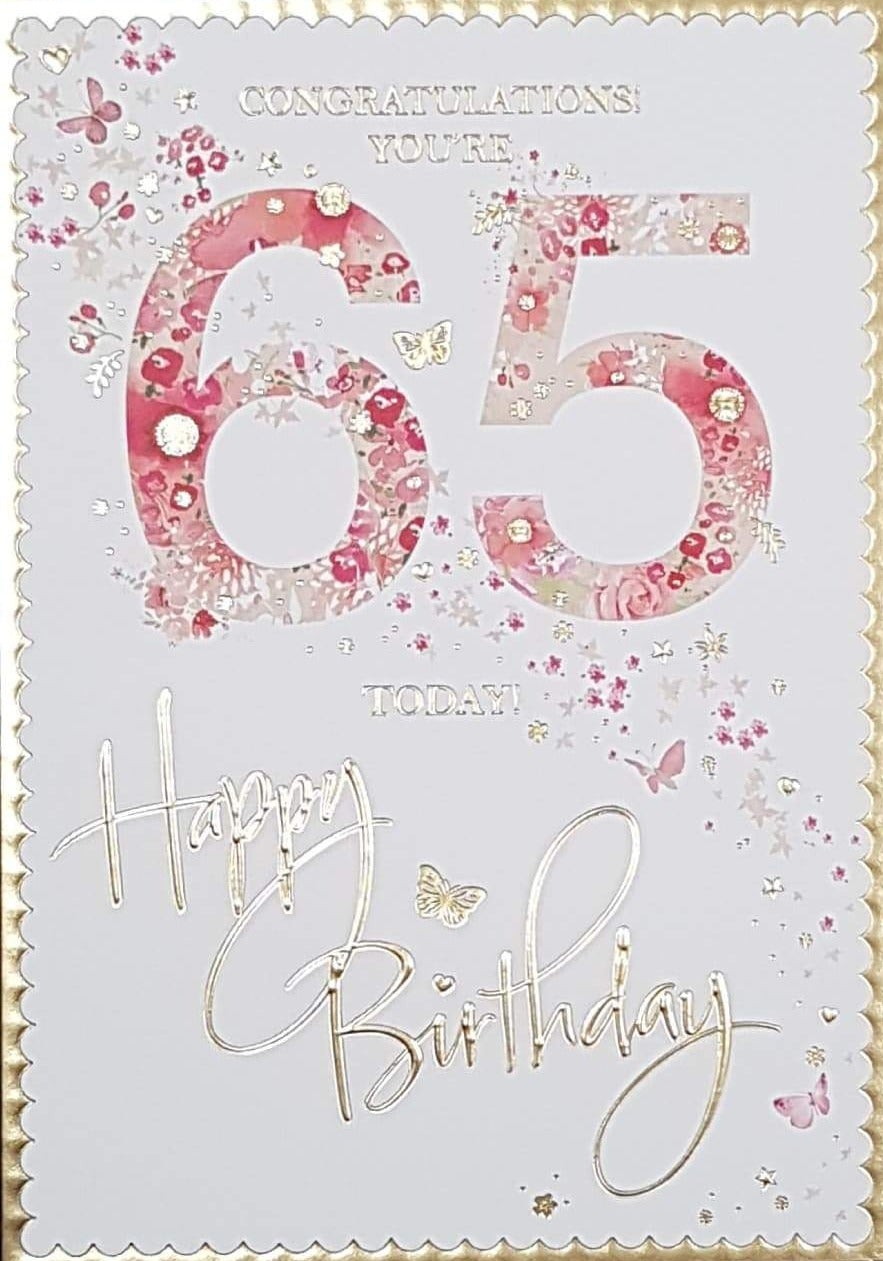 Age 65 Birthday Card - Pink Butterflies & Number '65' Gold Framed