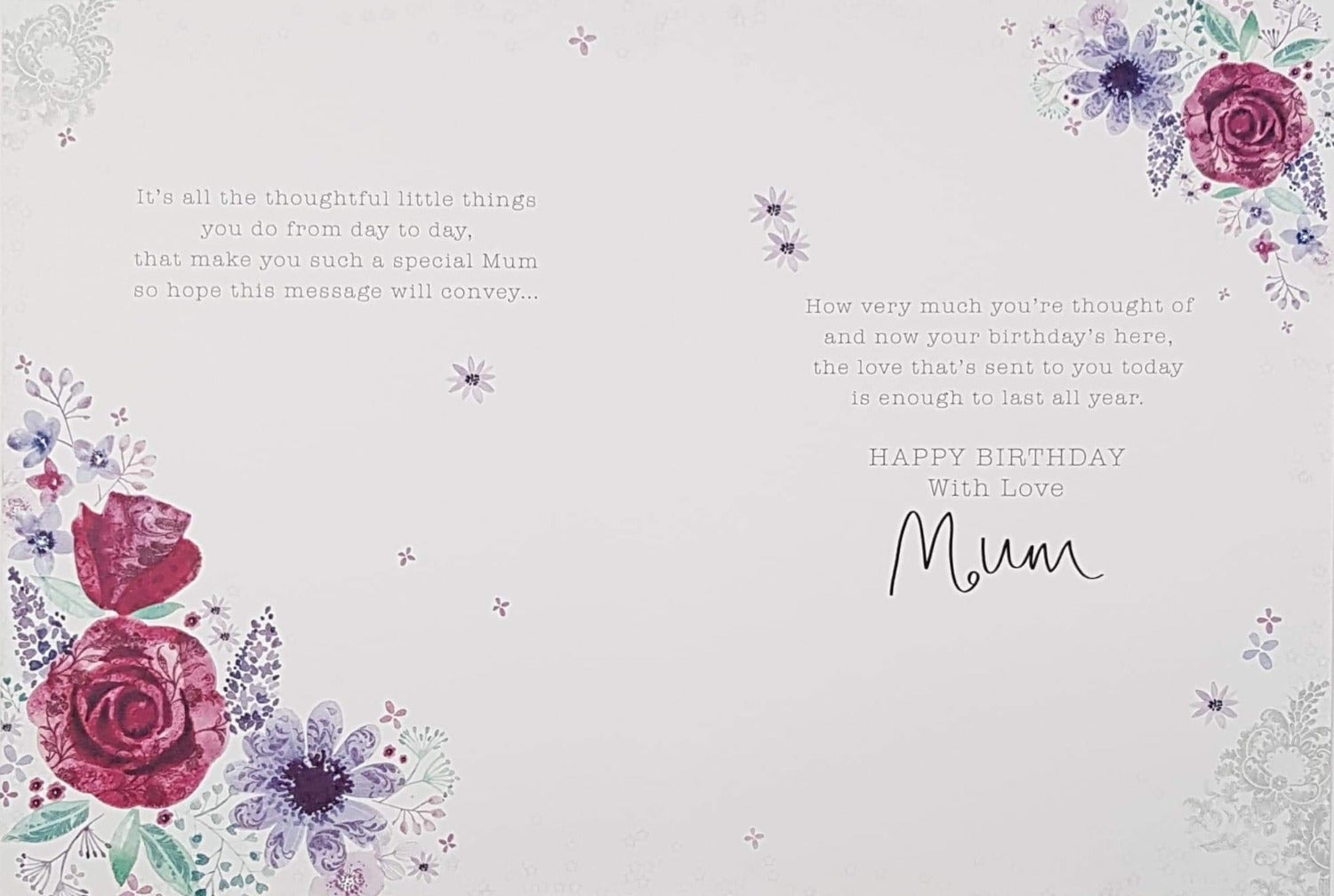 Birthday Card - Mum / 'Hope Your Day Is As Special As You Are'