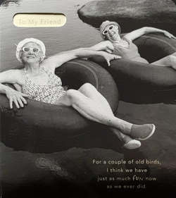 Birthday Card - Friend / For A Couple Of Old Birds...