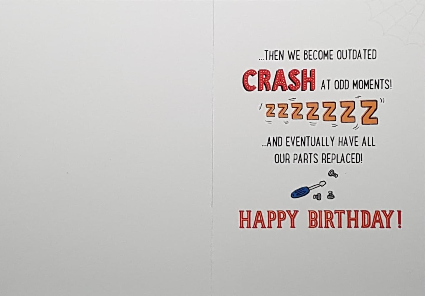 Birthday Card - We Start Out Like Computers, Then Become Outdated... (Humour)