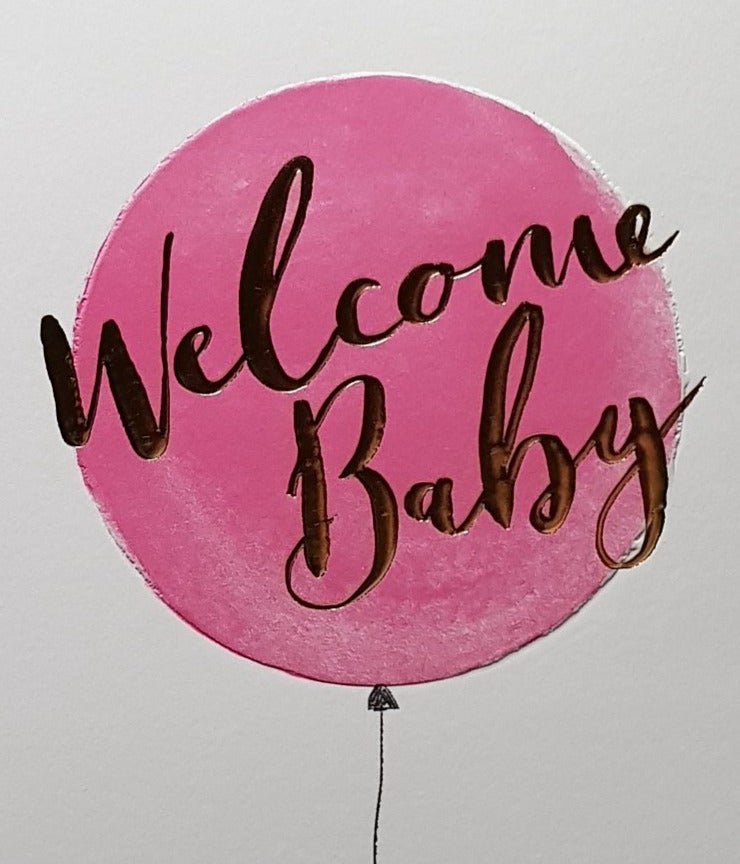 New Baby Card - Girl / A Pink Balloon & A Gold Font