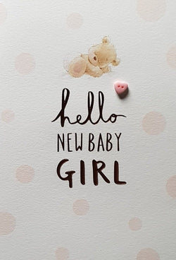 New Baby Card - Girl / Slippy Teddy & A Pink Heart-Shaped Button