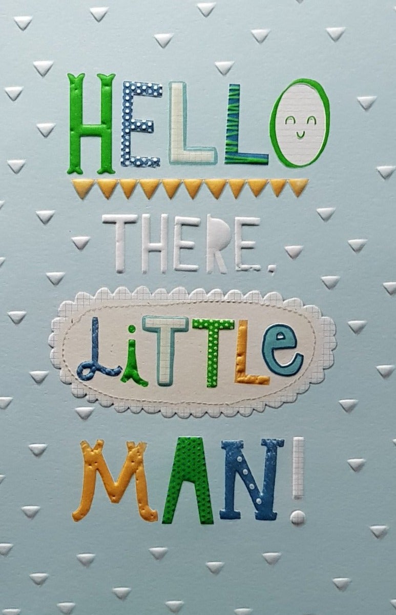 New Baby Card - Boy / Hello There Little Man!
