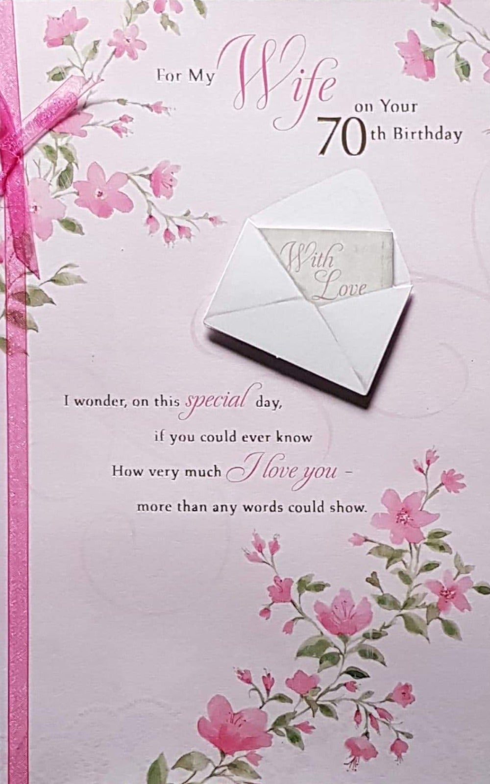 Birthday Card - Wife / 70th Birthday & A Pink Ribbon Tied To The Card