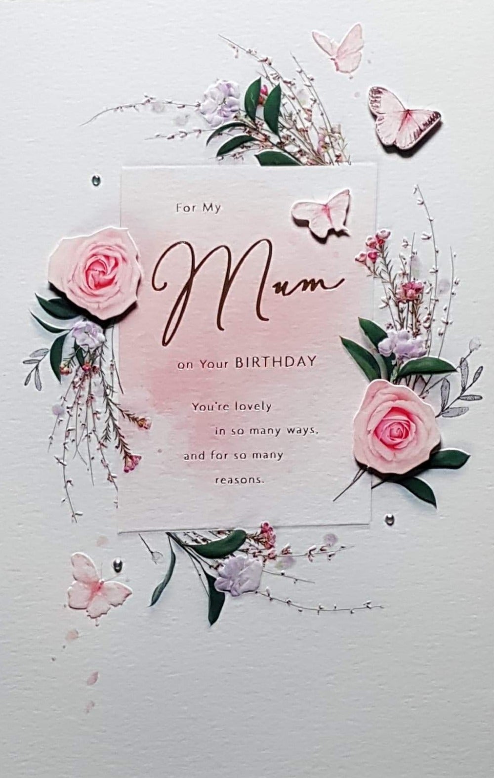 Birthday Card - Mum / Decorated Flowers And Butterflies