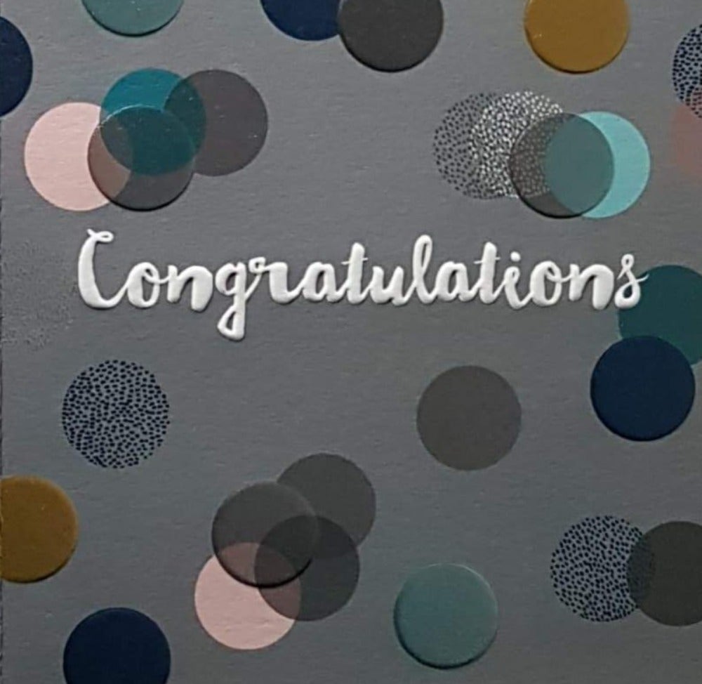 Congratulations Card - Patterns Of Circles & AGrey Background