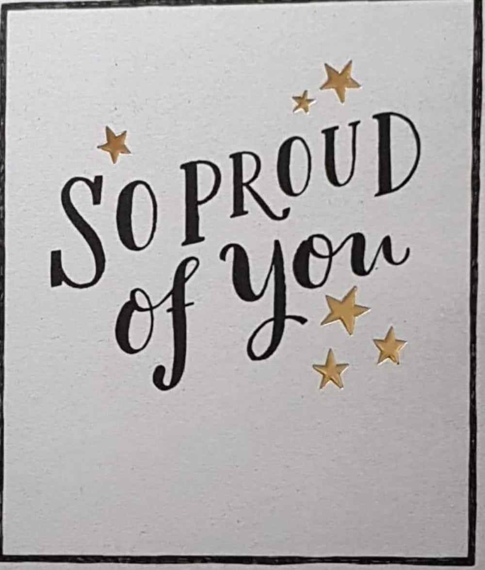 Congratulations Card - So Proud Of You & Fancy Font And Gold Stars