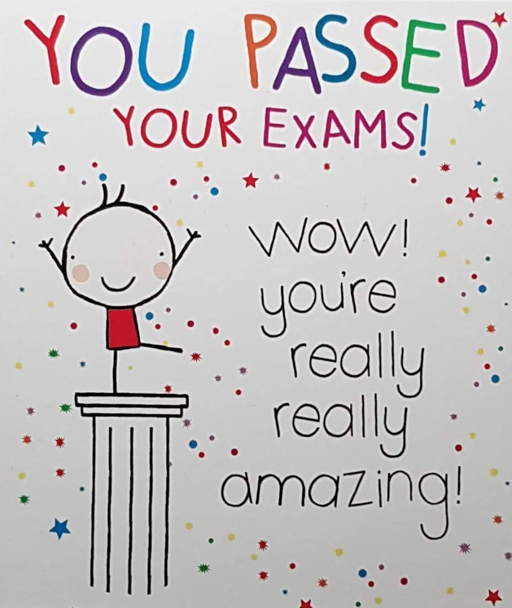 Congratulations Card - Passed Your Exams / 'Wow You're Really' & Standing On The Podium