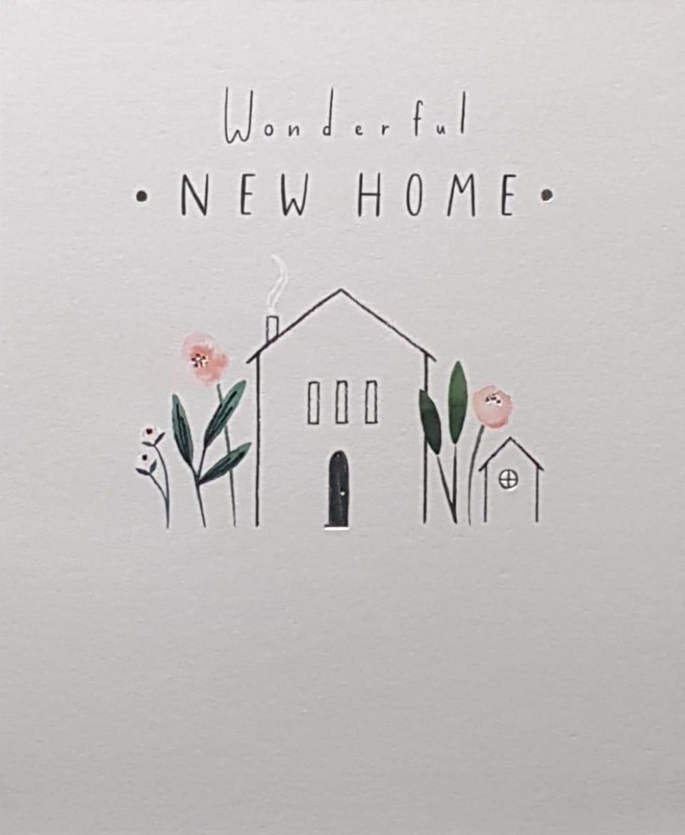 Congratulations Card - New Home / Pink Flowers Beside The House