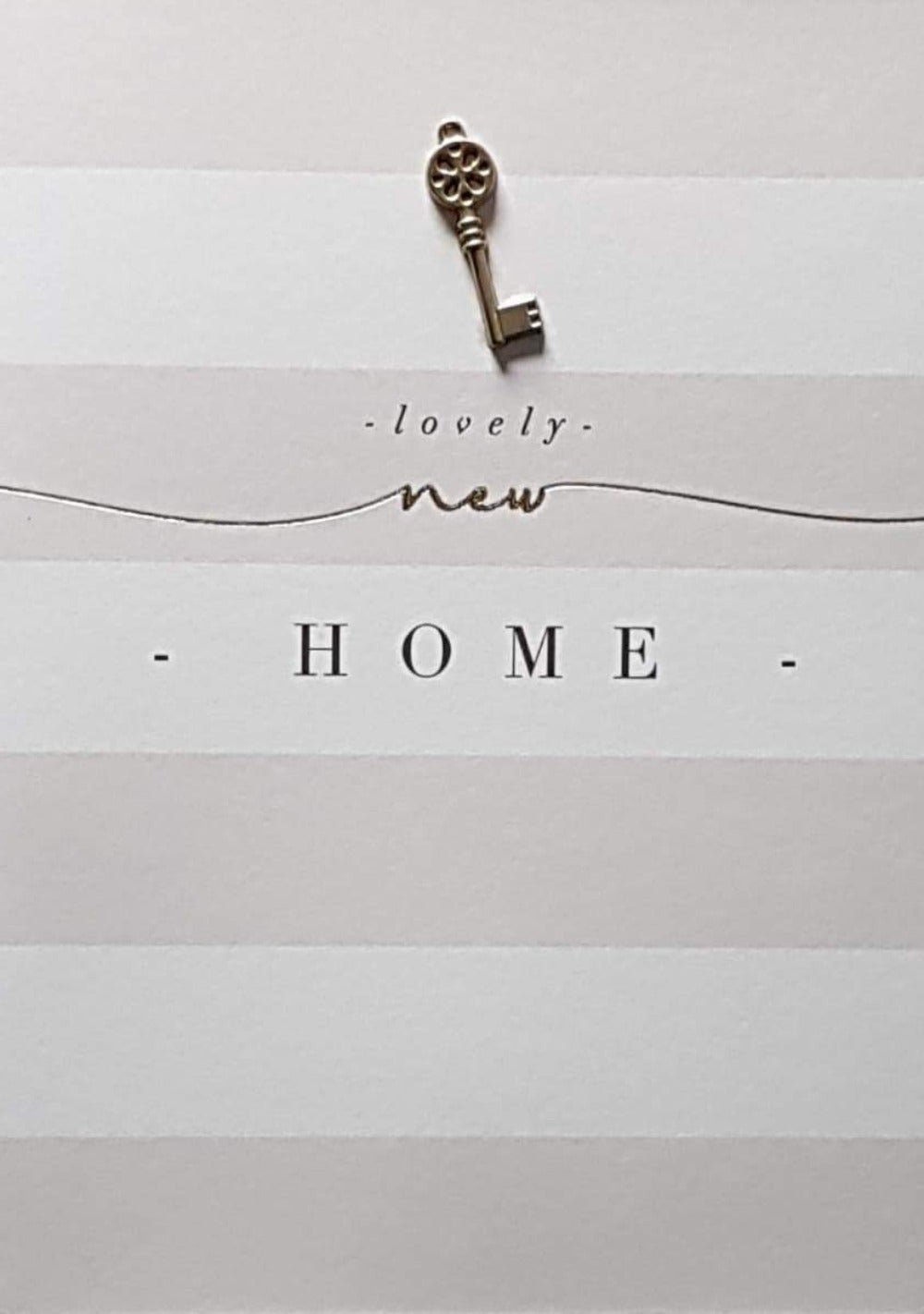 Congratulations Card - New Home / 'Lovely Home' & A Gold Key