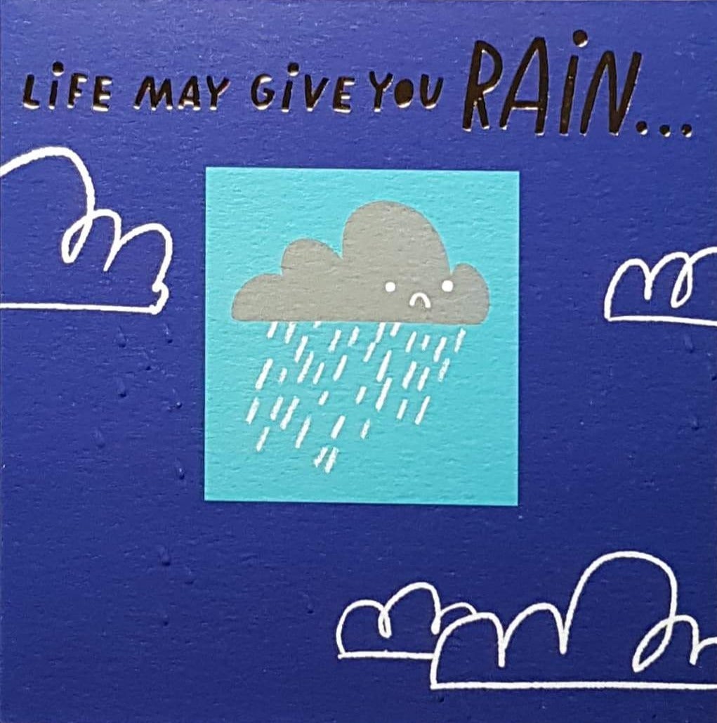 Get Well Card - Raining & A Grey Sad Cloud