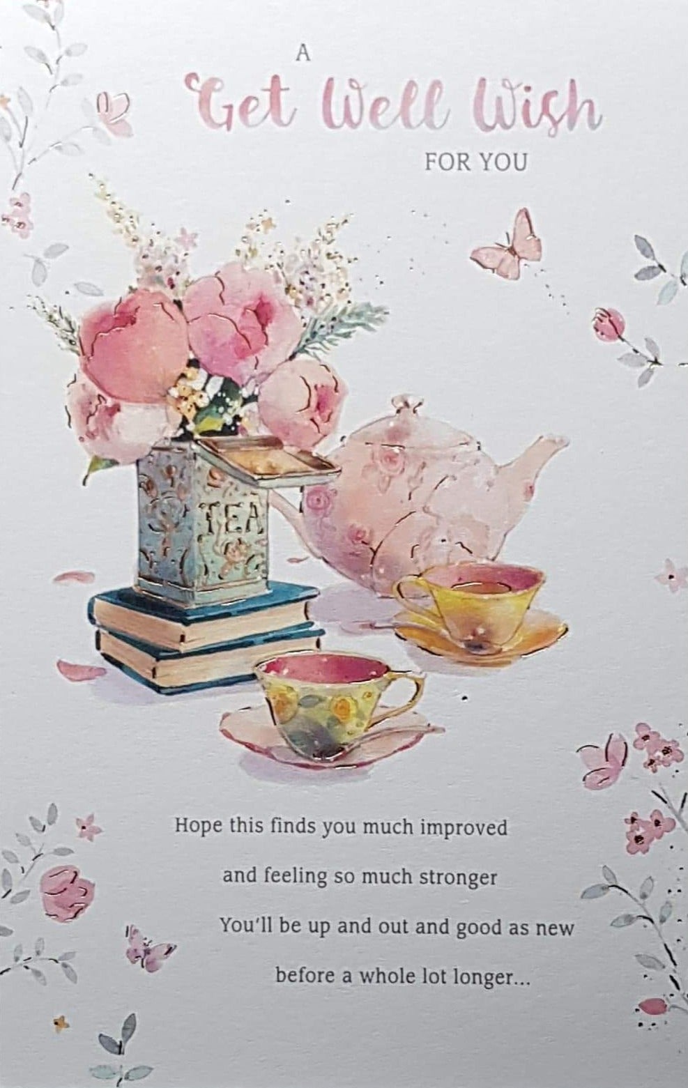 Get Well Card - Bunch Of Pink Flowers In A Tea Box & A Tea Set