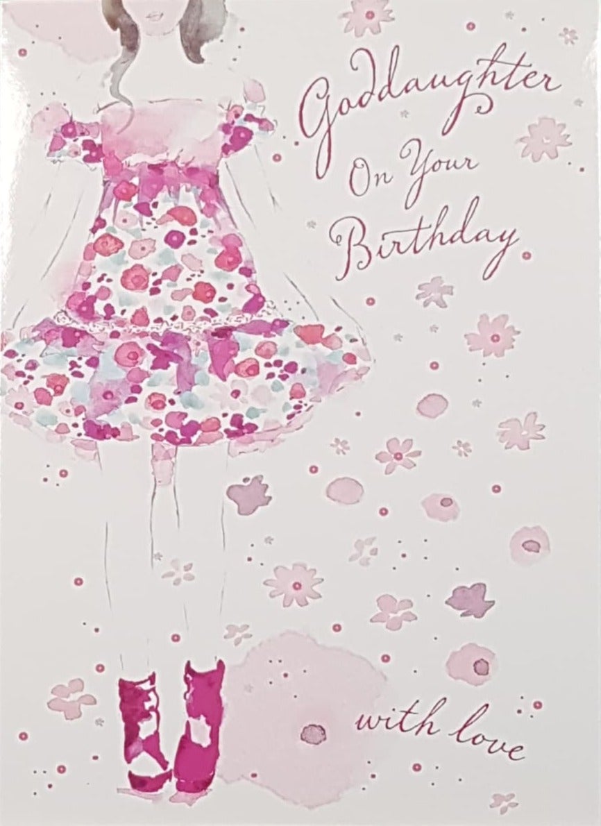 Birthday Card - Goddaughter / A Lady In A Lovely Floral Dress