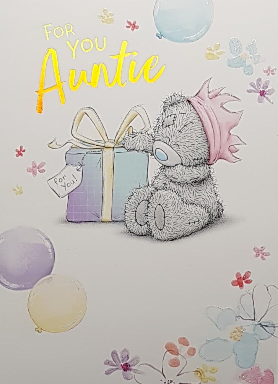 Birthday Card - Auntie / Cute Teddy Bear In A Pink Crown & A Blue Gift With A Yellow Bow