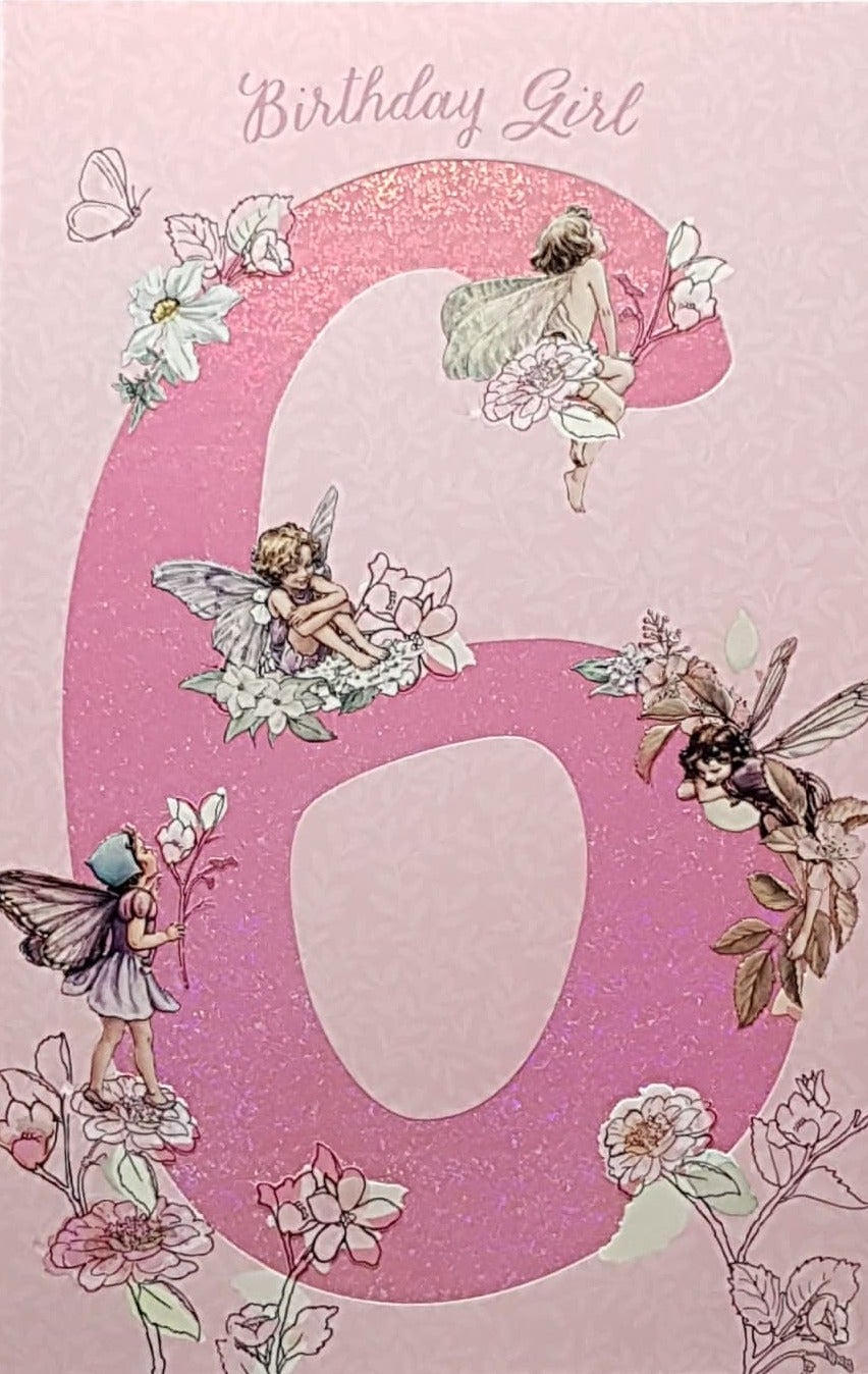 Age 6 Birthday Card - Cute Little Fairies & Flowers On Pink 6