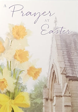 Easter Card - Religiuos / Daffodils Near A Church