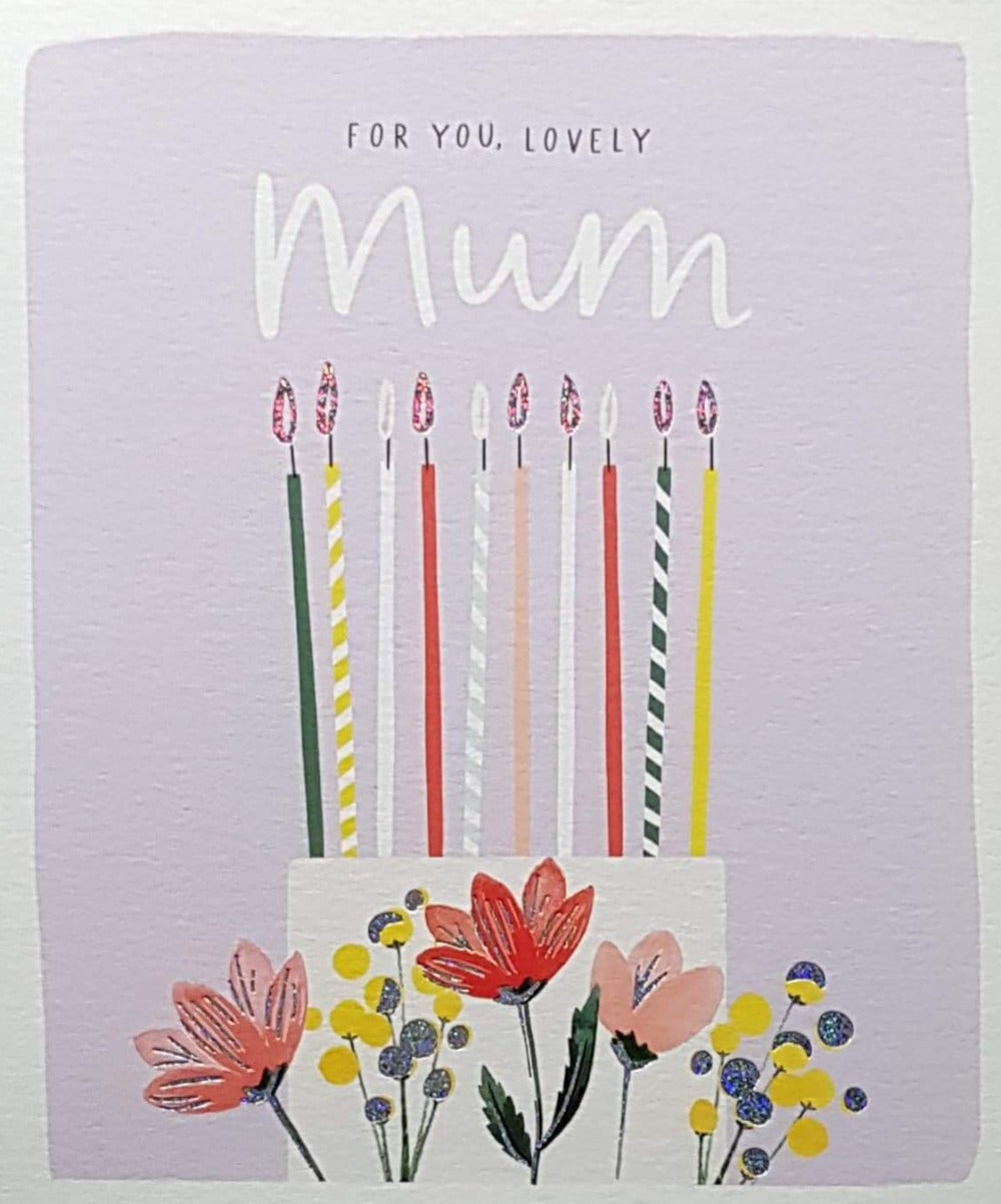 Birthday Card - Mum / Solid And Striped Candles
