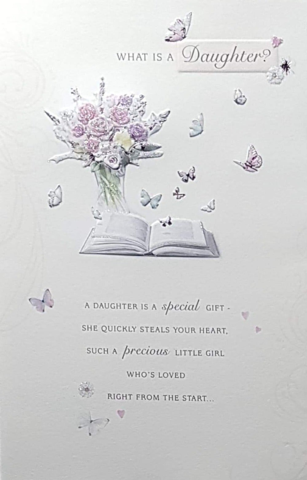 Birthday Card - Daughter / 'Precious Little Girl' & A Book & Butterflies
