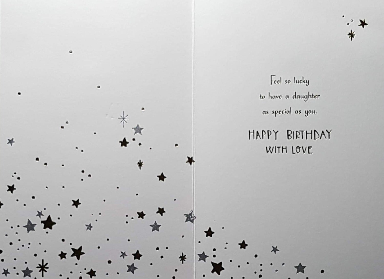 Birthday Card - Daughter / 'Always Proud' & Stars
