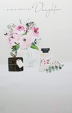 Birthday Card - Daughter / Pink Flowers And A Perfume Bottle