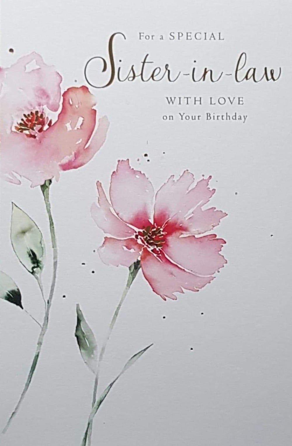 Birthday Card - Sister In Law / Two Large Pink Flowers