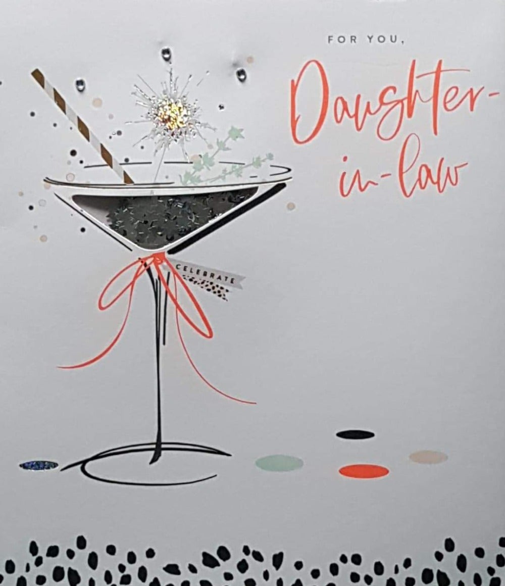 Birthday Card - Daughter In Law / Martini & Neon Orange Ribbon