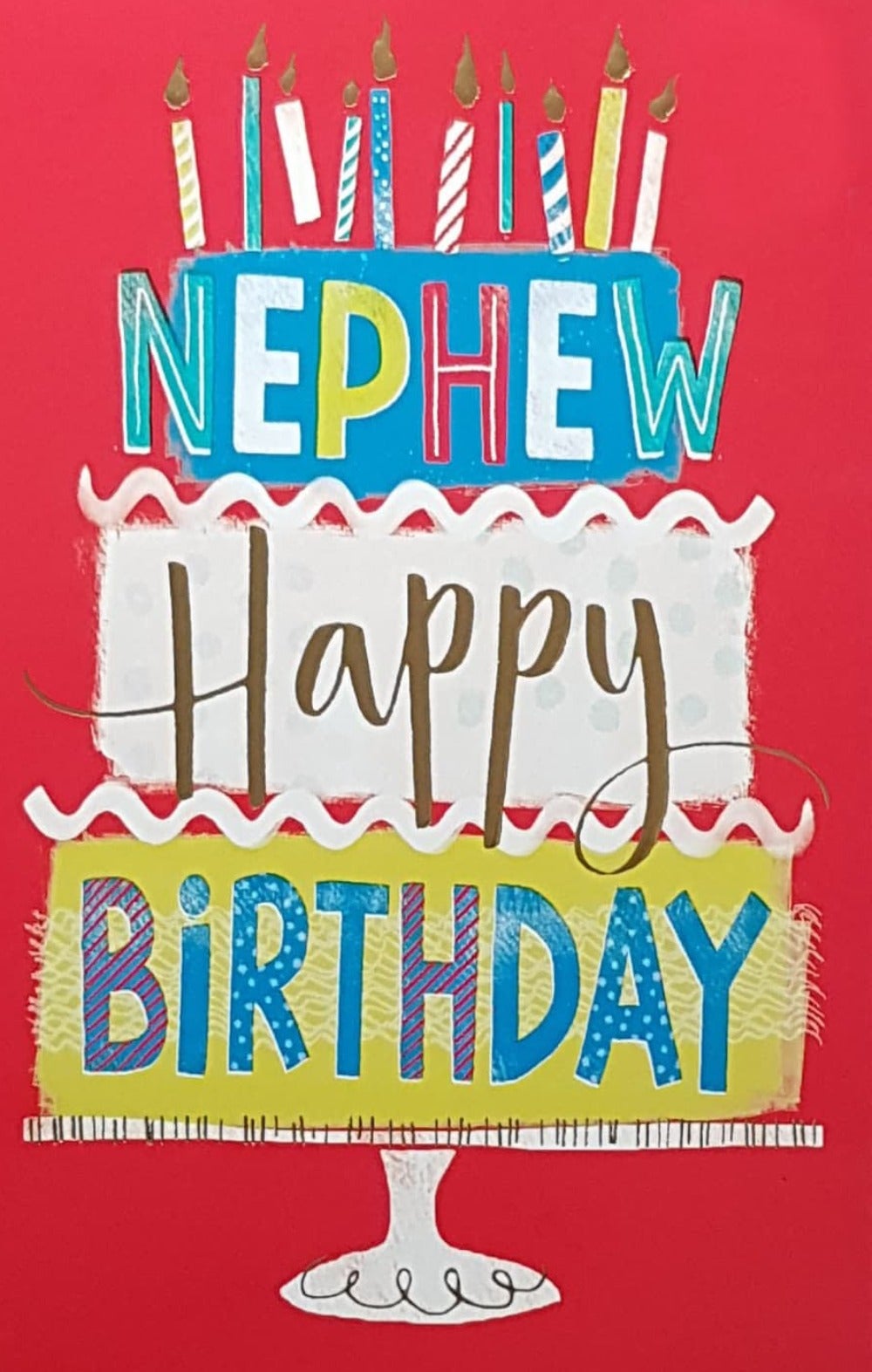 Birthday Card - Nephew / A Three Layered Birthday Cake