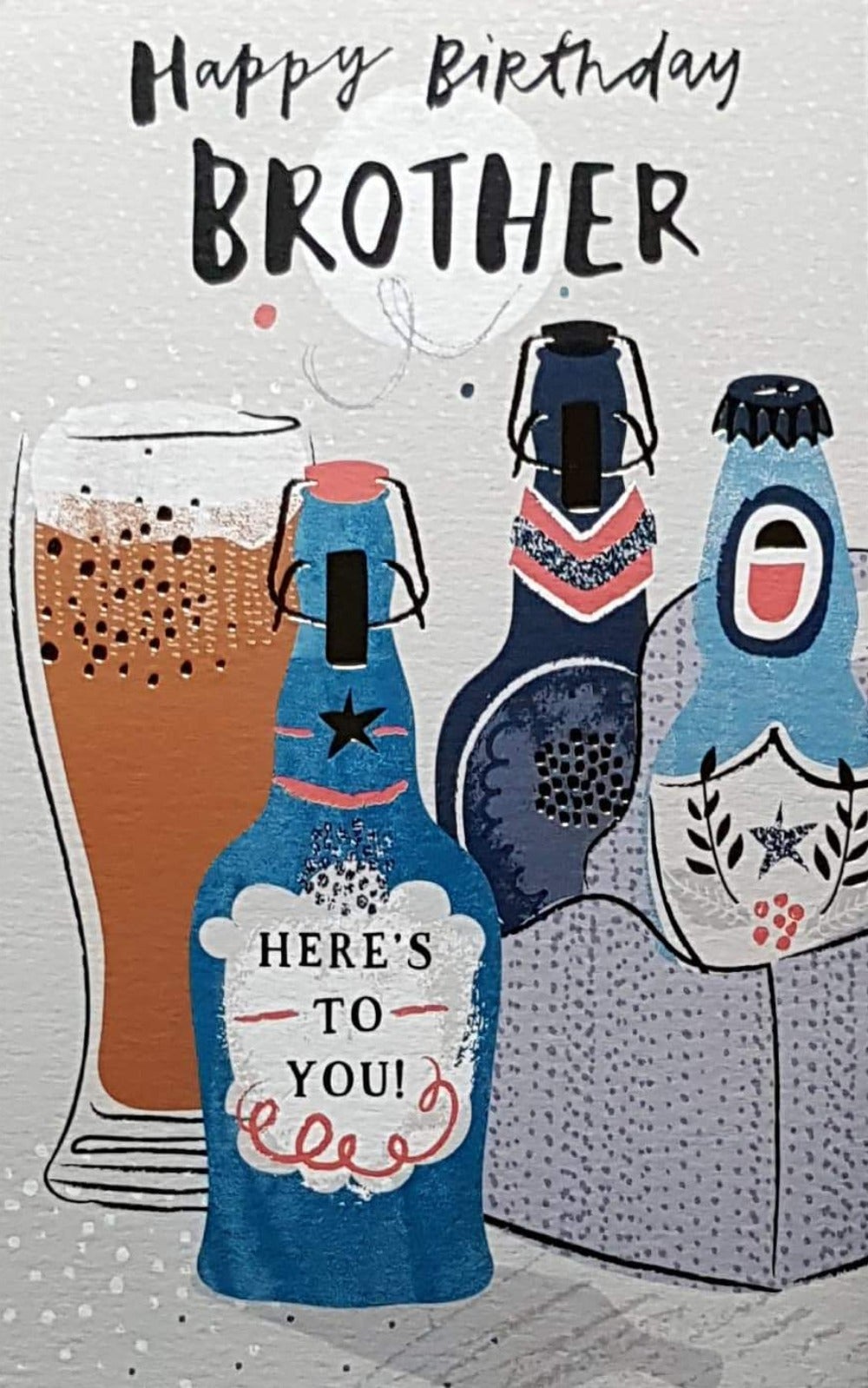 Birthday Card - Brother / Alcohol Bottles & A Beer Glass