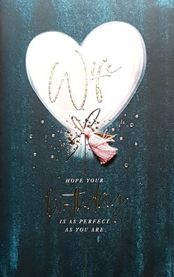 Birthday Card - Wife / 'Wife' In Gold Font On A Pink Heart & A Tassel