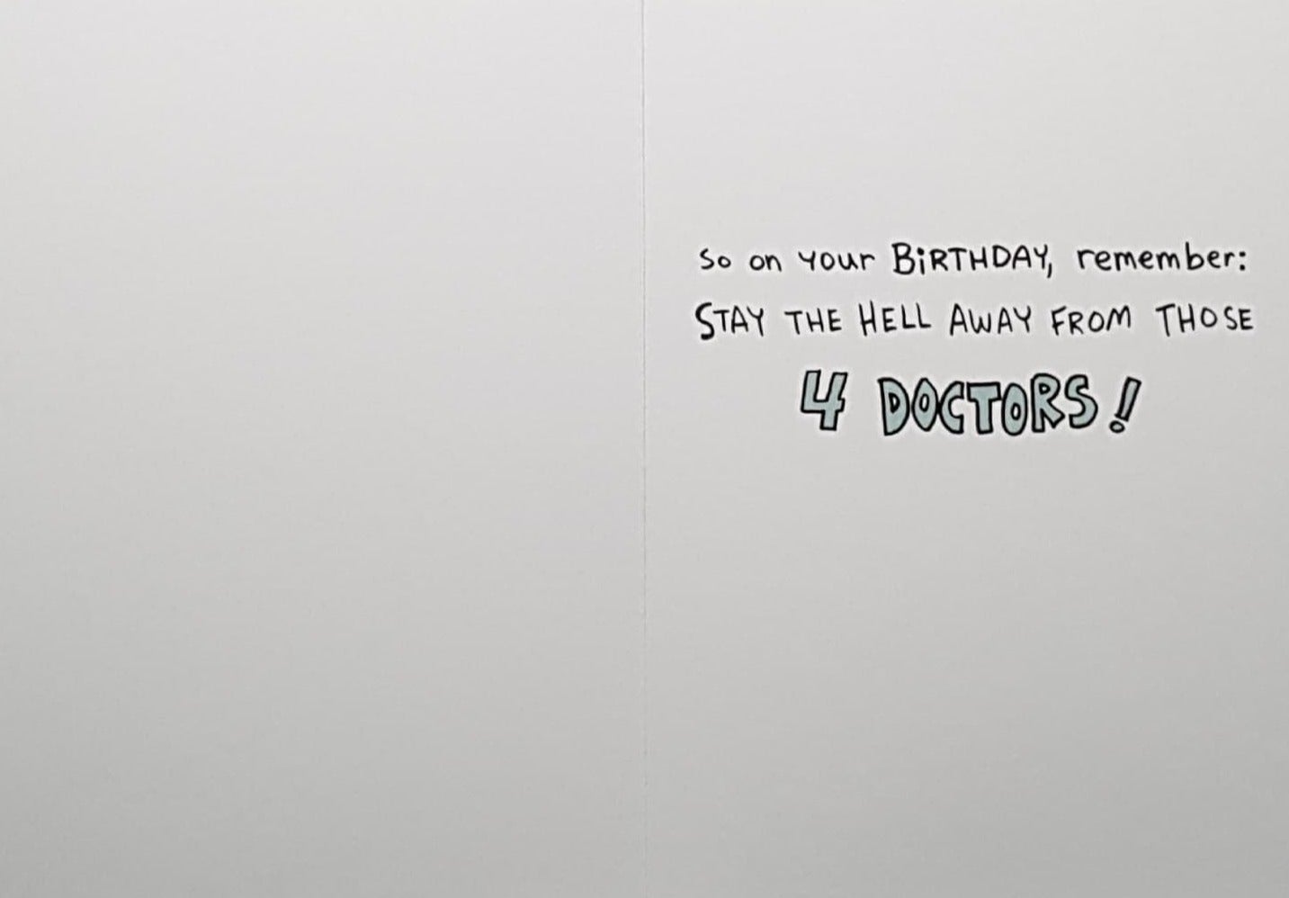 Birthday Card - Doctors Say... (Humour)