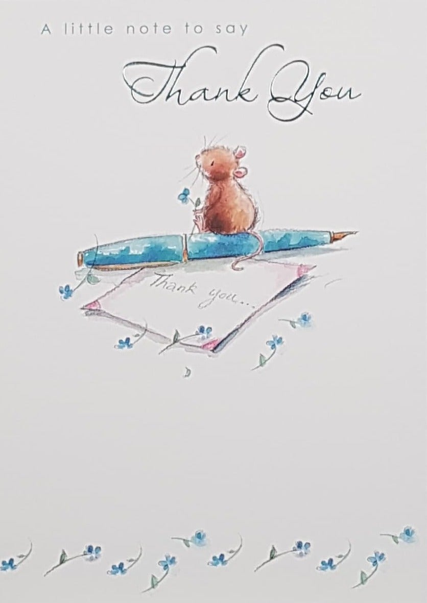 Thank You Card - A Little Mouse Sitting On A Blue Pen