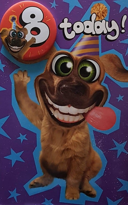 Age 8 Birthday Card - Crazy Smiling Dog (With Badge)